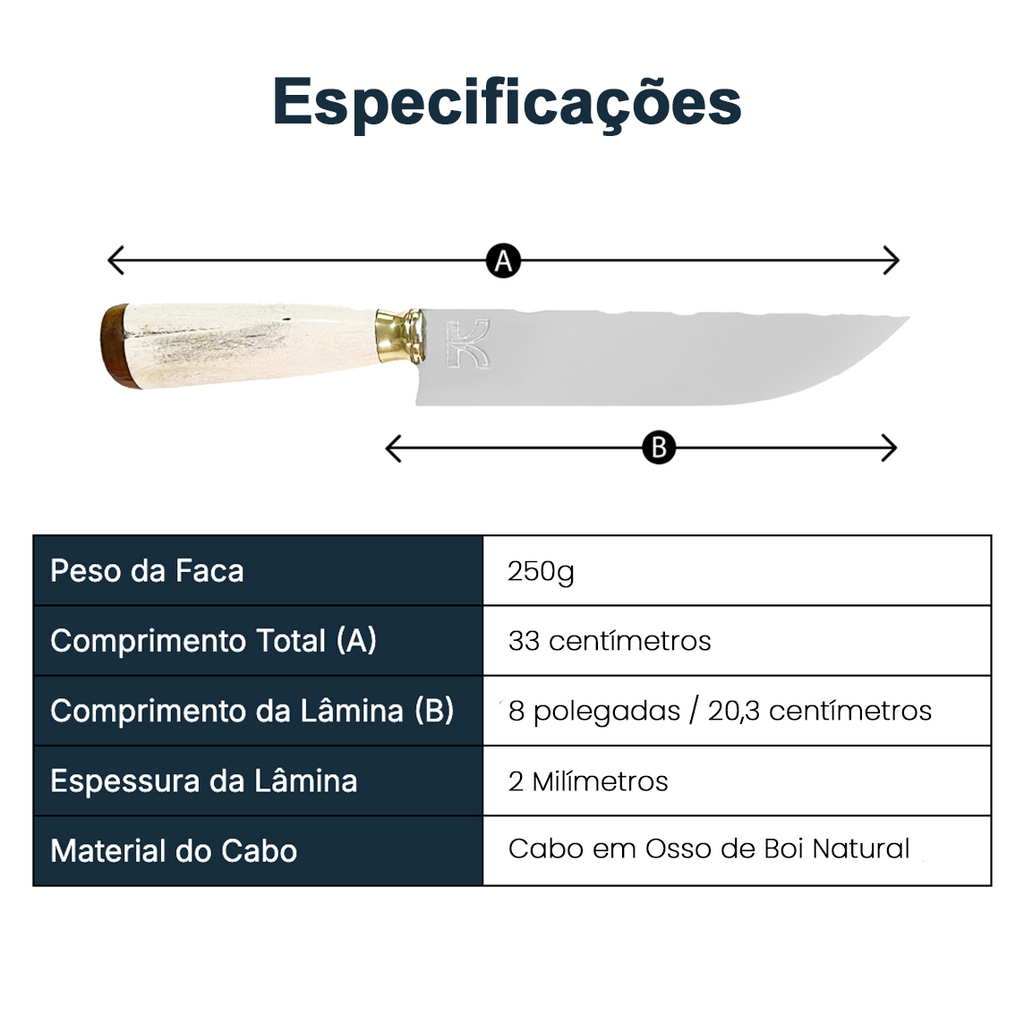 Especificações técnicas da faca picanheira 8 polegadas cabo osso: peso 250g, comprimento total 33cm, lâmina 20,3cm em aço inox 420c com 2mm de espessura